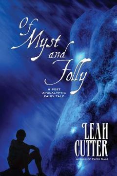 portada Of Myst and Folly