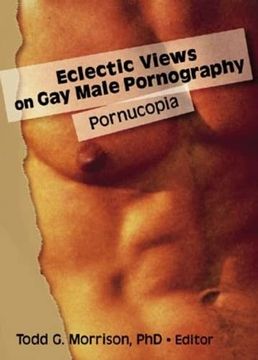 portada Eclectic Views on gay Male Pornography: Pornucopia (in English)