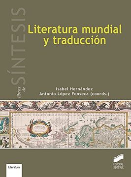 portada Literatura Mundial y Traducción (Libros de Síntesis) (in Spanish)