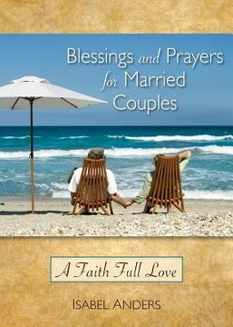 portada Blessings and Prayers for Married Couples: A Faith Full Love (en Inglés)