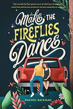 portada Make the Fireflies Dance (in English)