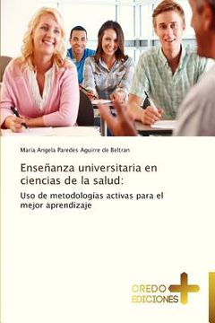 portada ensenanza universitaria en ciencias de la salud (in Spanish)