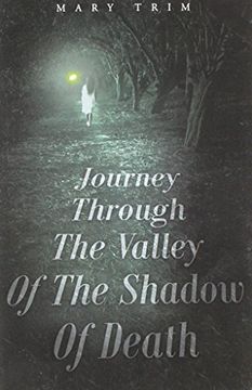 portada Journey Through The Valley Of The Shadow Of Death