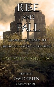 portada Rise and Fall: Lost Lore and Legends II (en Inglés)