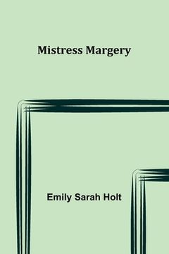 portada Mistress Margery (en Inglés)