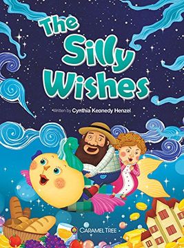 portada The Silly Wishes (Caramel Tree Readers: Level 2)