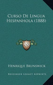 portada Curso de Lingua Hespanhola (1888) (en Portugués)