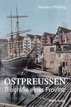portada Ostpreußen: Biografie Einer Provinz (en Alemán)