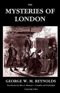 portada The Mysteries of London, Vol. Ii [Unabridged & Illustrated] (Valancourt Classics): 2 (en Inglés)