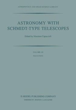 portada Astronomy with Schmidt-Type Telescopes: Proceedings of the 78th Colloquium of the International Astronomical Union, Asiago, Italy, August 30-September (in English)