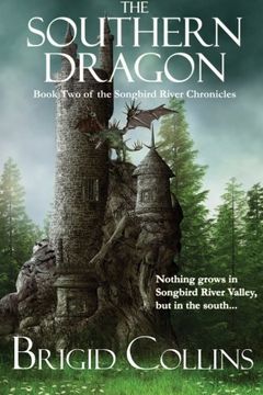 portada The Southern Dragon (The Songbird River Chronicles) (Volume 2)
