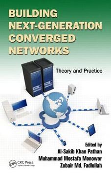 portada building next-generation converged networks: theory and practice (en Inglés)