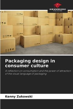 portada Packaging design in consumer culture