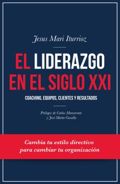 portada El Liderazgo en el Siglo xxi (in Spanish)
