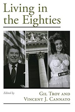 portada Living in the Eighties (Viewpoints on American Culture) (en Inglés)