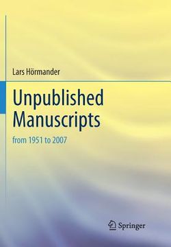 portada Unpublished Manuscripts: From 1951 to 2007 (en Inglés)