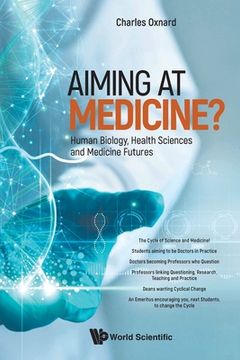 portada Aiming at Medicine? Human Biology, Health Sciences and Medicine Futures (en Inglés)