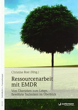 portada Ressourcenarbeit mit Emdr: Vom Überleben zum Leben. Bewährte Techniken im Überblick (in German)