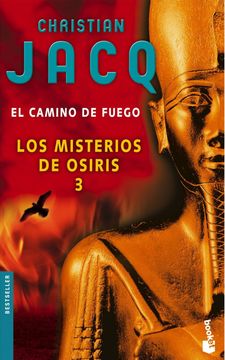 portada Los Misterios de Osiris 3. El Camino de Fuego (Bestseller Internacional)