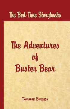 portada Bed Time Stories - The Adventures of Buster Bear (en Inglés)