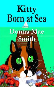 portada Kitty Born at Sea: A Kitty Adventure (en Inglés)