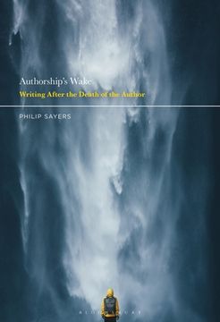 portada Authorship's Wake: Writing After the Death of the Author (en Inglés)