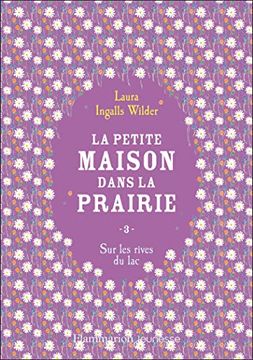 portada La Petite Maison Dans la Prairie: Sur les Rives du lac (3) (in French)