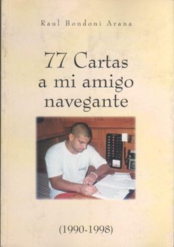 portada 77 Cartas a mi Amigo Navegante (1990-1998)