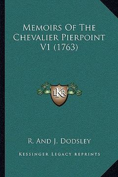 portada memoirs of the chevalier pierpoint v1 (1763) (in English)