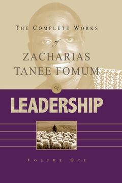portada The Complete Works of Zacharias Tanee Fomum on Leadership (Vol. 1) (en Inglés)