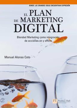 portada El Plan de Marketing Digital: Blended Marketing Como Integración de Acciones on y Offline (ft