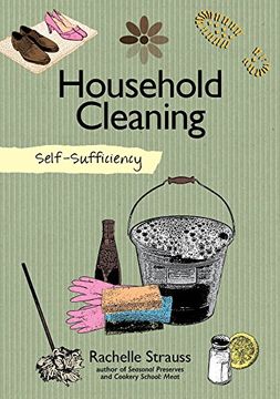 portada Self-Sufficiency: Natural Household Cleaning: Making Your own Eco-Savvy Cleaning Products