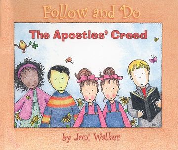 portada the apostles' creed - follow and do