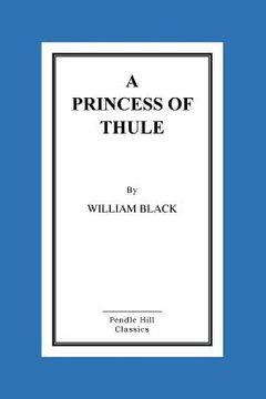 portada A Princess of Thule (en Inglés)