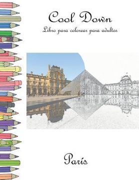 portada Cool Down - Libro para colorear para adultos: París