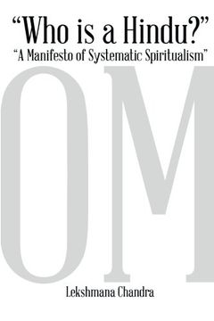 portada Who Is a Hindu?: A Manifesto of Systematic Spiritualism