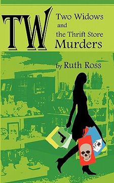 portada two widows and the thrift store murders (en Inglés)