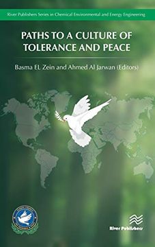 portada Paths to a Culture of Tolerance and Peace (River Publishers Series in Chemical, Environmental, and Energy Engineering) (en Inglés)