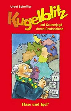 portada Kugelblitz auf Gaunerjagd Durch Deutschland: Schulausgabe (Kommissar Kugelblitz (Lektüren)) (en Alemán)