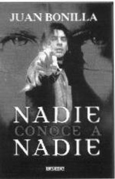 portada Nadie Conoce a Nadie (in Spanish)