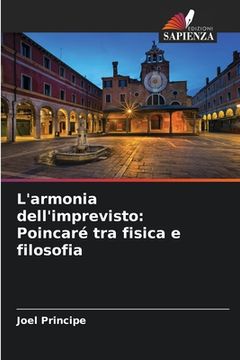 portada L'armonia dell'imprevisto: Poincaré tra fisica e filosofia (en Italiano)