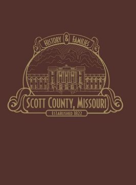 portada Scott County, mo: History & Families (Limited) (in English)
