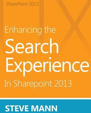 portada Enhancing the Search Experience in SharePoint 2013 (en Inglés)