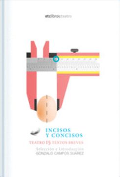 portada Incisos y Concisos: Teatro: 15 Textos Breves (in Spanish)