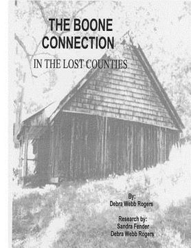 portada The Boone Connection: A Genealogical History of the Descendants of Israel Boone (in English)