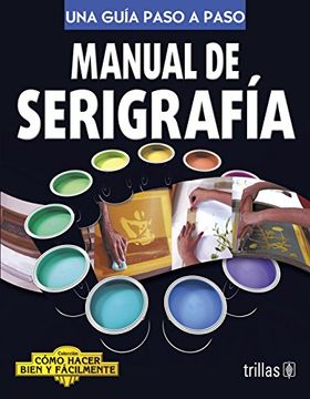 portada Manual de Serigrafia (in Spanish)
