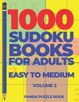 portada 1000 Sudoku Books For Adults Easy To Medium - Volume 2 (en Inglés)