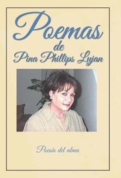 portada Poemas de Pina Phillips Lujan: Poesía del Alma (in Spanish)