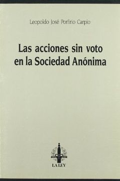 portada Las acciones sin voto en la sociedad anonima (Spanish Edition)