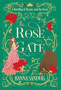 portada The Rose Gate: A Retelling of Beauty and the Beast 